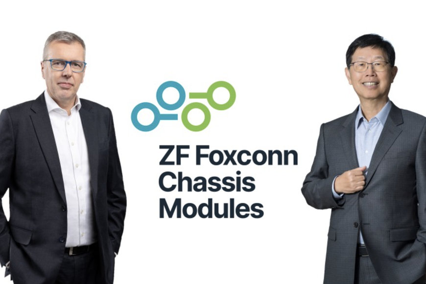 ZF and Foxconn Close on JV for Passenger Car Chassis Systems, Accelerating Strategic Innovation